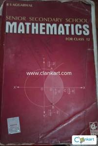 Senior Secondary School Mathematics For Class 12 by r.s aggarwal
