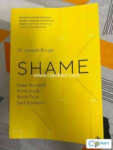 Shame: Free Yourself, Find Joy and Build True Self Esteem