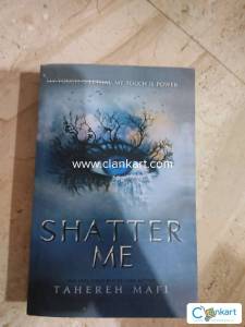 Shatter me