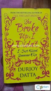 She broke up, i didn't