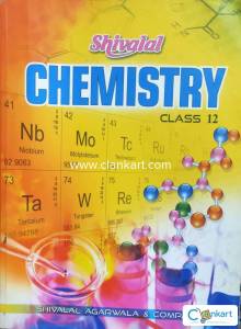 Shivalal Chemistry For Class 12