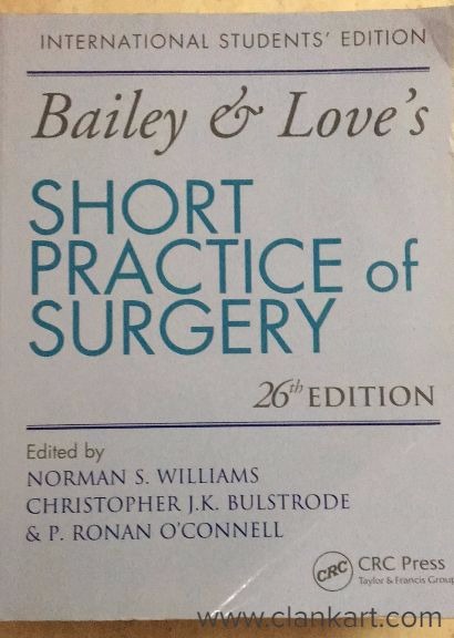 Short Practice of Surgery by Bailey and Love latest Edition 26