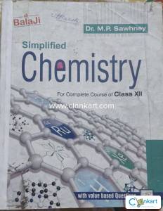 Shri Balaji simplified chemistry for class 12 by Dr. M. P. Sawhney