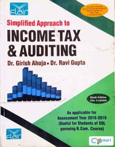 Simplified Approach To Income Tax & Auditing by Dr. Girish Ahuja