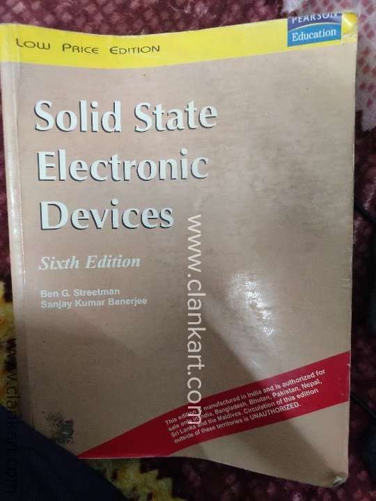 Solid State Electronic Devices by Ben G Streetman Sanjay Kumar