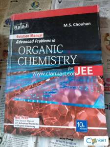 Solution Manual to Organic Chemistry by MS Chouhan