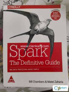 Spark: The Definitive Guide - Big Data Processing Made Simple