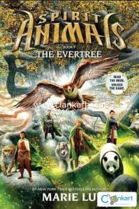 Spirit Animals : The Evertree
