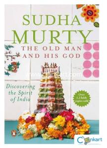 Sudha Murthy The old man and his god