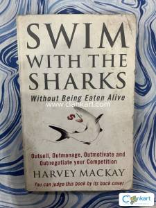 Swim with the sharks without being eaten alive by Harvey Mackay