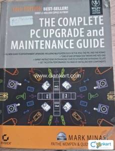 THE COMPLETE PC UPGRADE AND MAINTENANCE GUIDE