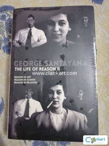 THE LIFE OF REASON- II by GEORGE SANTAYANA