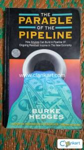 THE PARABLE OF THE PIPELINE by BURKE HEDGES