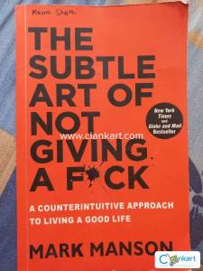 THE SUBTLE ART OF NOT GIVING A F*CK