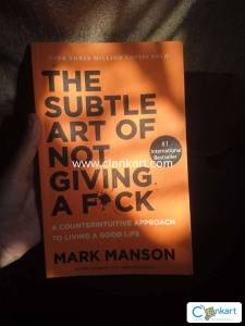 THE SUBTLE ART OF NOT GIVING A FCK