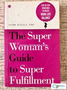 THE SUPER WOMEN'S GUIDE TO SUPER FULFILLMENT