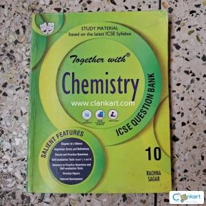 TOGETHER WITH CHEMISTRY - CLASS 10 ICSE QUESTION BANK