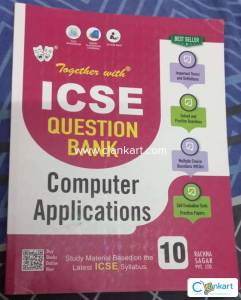 TOGETHER WITH ICSE question bank computer applications