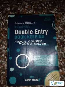 T.S.GREWALS DOUBLE ENTRY BOOK KEEPING FINANCIAL ACCOUNTING