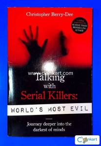Talking with Serial Killers: World's Most Evil
