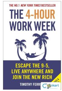 The 4-Hour work week by Timothy Ferriss