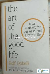 The Art Of The Good Life by Rolf Dobelli