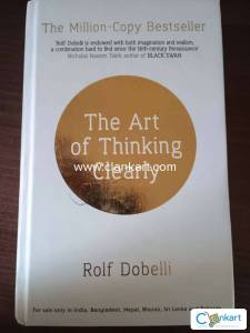 The Art of Thinking Clearly