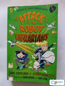 The Attack of the Robot Librarians - Sam Copeland & Jenny Pearson