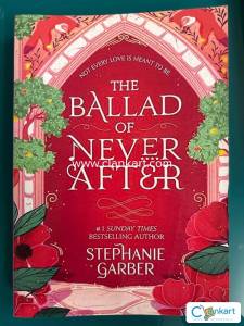 The Ballad of Never After by Stephanie Garber
