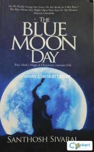 The Blue Moon Day
