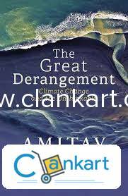 The Great Derangement by Amitav Ghosh  Must-Read Climate Book