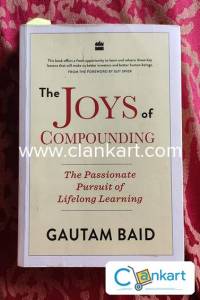 The Joys Of Compounding: The Passionate Pursuit of Lifelong Learning P