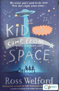 The Kid Who Came From Space
