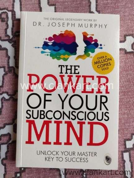 The Power of Your Subconscious Mind by Dr Joseph Murphy