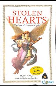 The Stolen Hearts - the love of Eros and Psyche