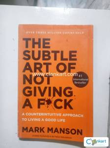 The Subtle Art Of Not Giving A F*ck by Mark Manson