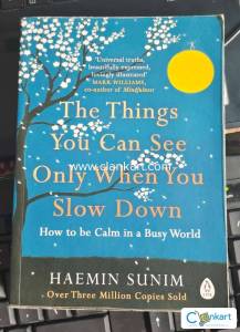 The Things You Can See Only When You Slow Down