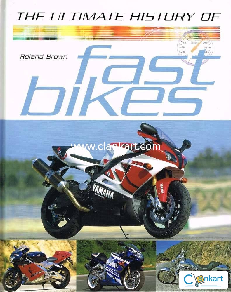 The Ultimate History of Fast Bikes