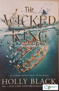 The Wicked King (The Folk of the Air #2)