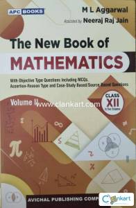 The  New Book of Mathematics-M.L.Agarwal Vol-2 (class-12)