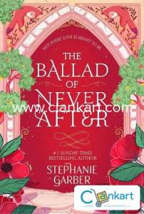 The ballad of never after by Stephanie Garber #2