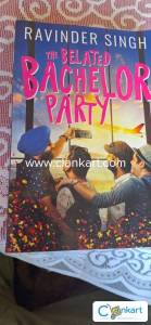 The belated bachelor party by Ravinder Singh
