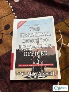 The practical guide to become an officer  Col M N Nehru