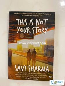 This is Not Your Story- Savi Sharma.