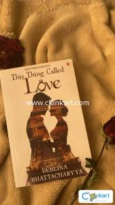 This thing called love by Deblina Bhattacharya