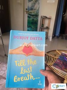 Till the last breath by Durjoy Datta