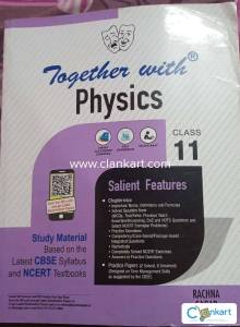 Together with for Physics class 11