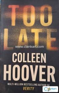 Too Late by Colleen Hoover