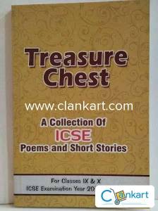 Treasure Chest: A Collection of ICSE Poems and Short Stories