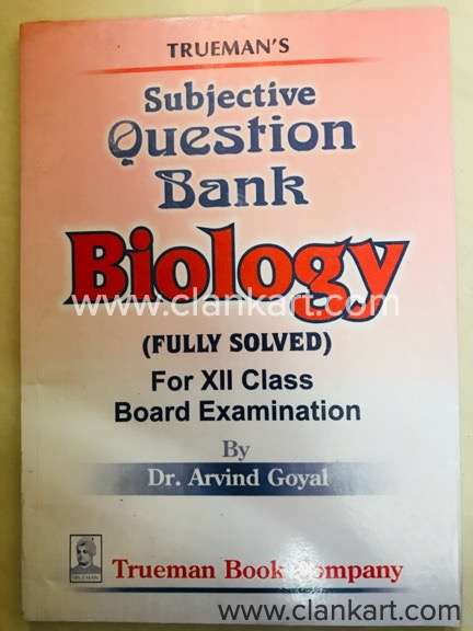 Truemans Subjective Question Bank BIOLOGY Fully Solved for Class 12